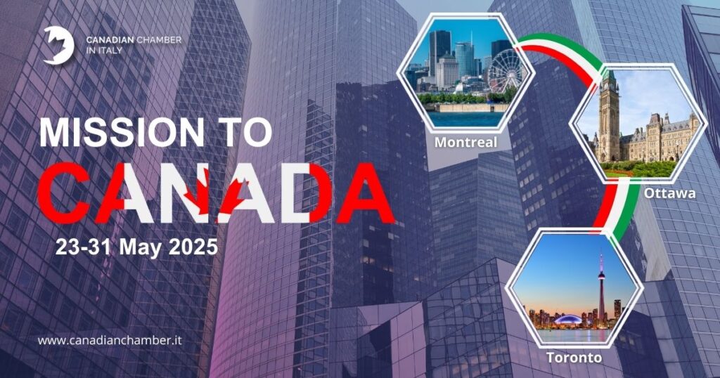 Mission to Canada 2025 - Canadian Chamber in Italy